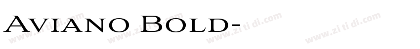 Aviano Bold字体转换